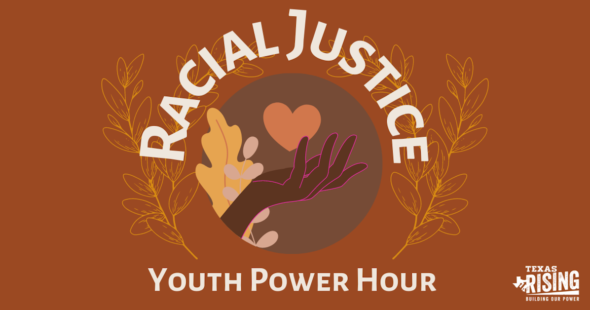 Let's Talk Racial Justice! · Texas Freedom Network